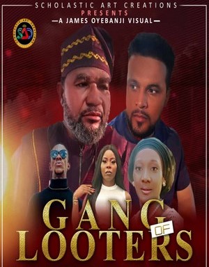 Dr. MarkAnthony Nze’s ‘Gang Of Looters’ Hits The Screen